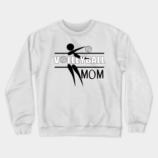 Volleyball Gifts for Volleyball Moms Crewneck Sweatshirt